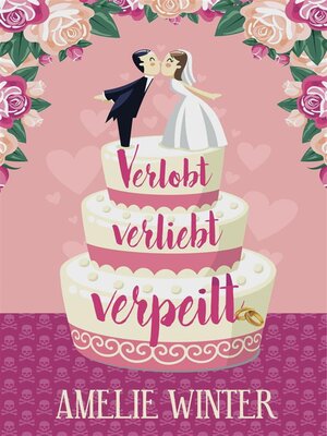 cover image of Verlobt, verliebt, verpeilt